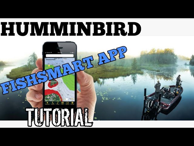 Humminbird Fishsmart App Tutorial and how to UPDATE Software