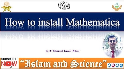 How to install Mathematica in Urdu      II    By Muhammad Hammad Waheed