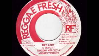Reggae Fresh Dsr 8949-A Singing Melody Andrew Wright - Hey Lady