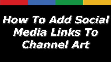How to Add Social Media Links to Channel Art - Tutorial