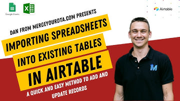 How to Import Excel and Google Spreadsheets into Existing Airtable Tables