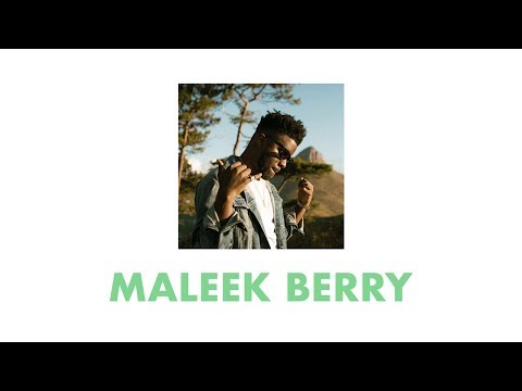 Maleek Berry Let Me Know