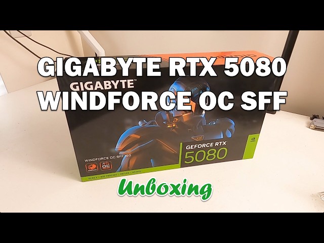 GIGABYTE RTX 5080 WINDFORCE OC SFF 16GB *REAL* Unboxing in English