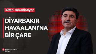 Diyarbakır Havaalanına Bir Çare