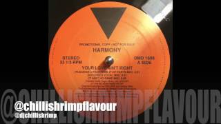 Harmony - Your Love Ain't Right (Pleasing Arrangement of Parts Mix)