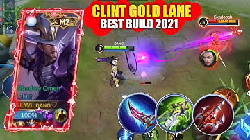 CLINT GOLD LANE BEST BUILD 2021 - MLBB