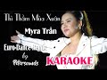 Thì Thầmm Mùa Xuân - 2024 - Myra Trần - KARAOKE - Petersounds Remix - Modern Talking Style