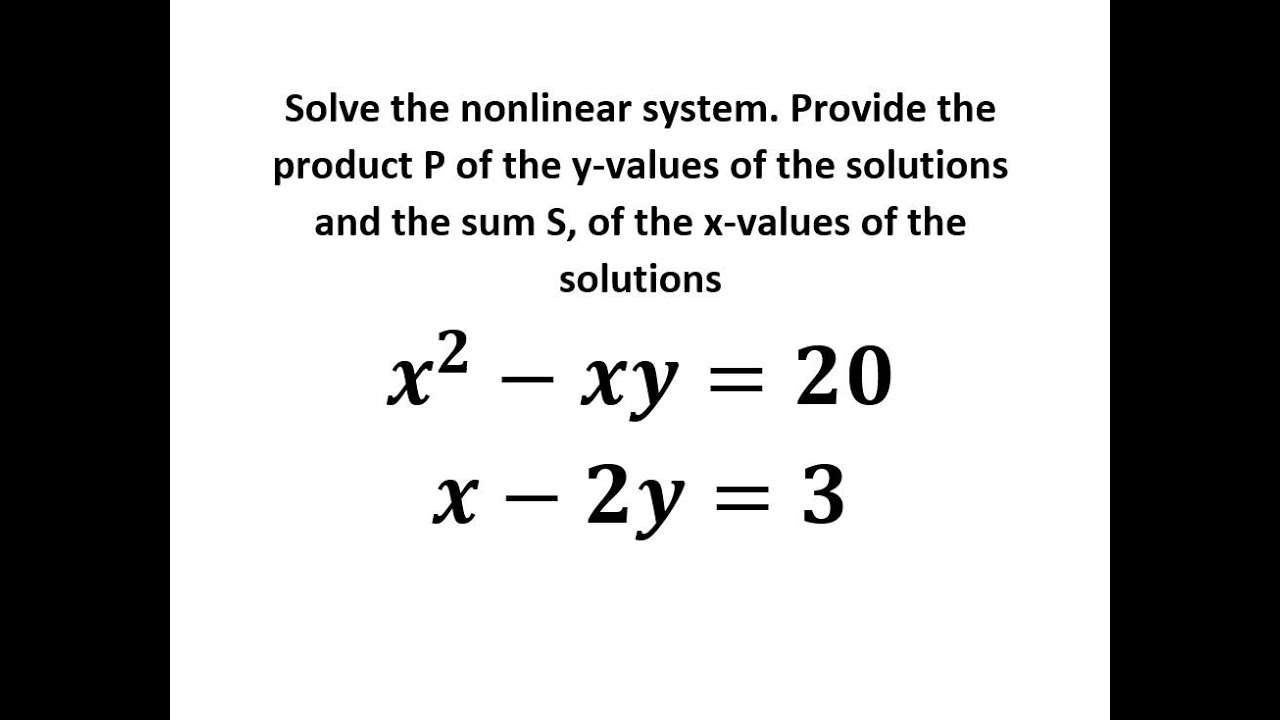 Solve the NonLinear System - YouTube