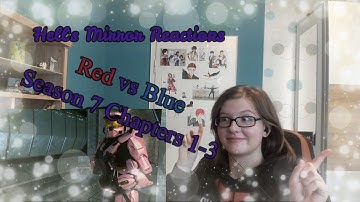 Red vs Blue Season 7 Chapters 1-3 -- HELL