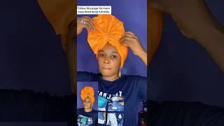 The easiest gele tutorial #tutorial #headcovering #quick #headwrap #ashoke #youtubeshorts #everyone