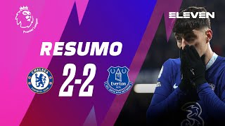 Resumo | Chelsea 2-2 Everton | Premier League 22/23
