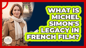 What Is Michel Simon