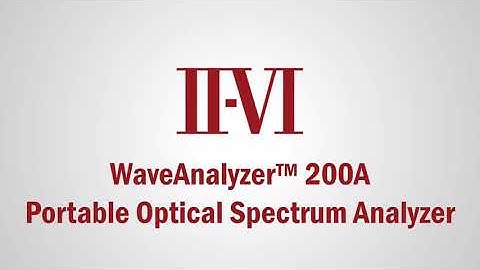 WaveAnalyzer™ 200A Portable Optical Spectrum Analyzer Demonstration at OFC 2019