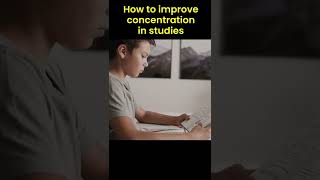 How to improve concentration | Study tips #ytshorts #shorts