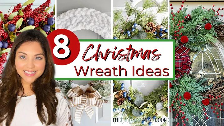 8 HOLIDAY CHRISTMAS WREATHS DIY (That are easy and inexpensive to make!)