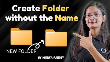 How to Create Folder Without Name? | बिना Name के Folder कैसे Create करे | Computer Tech Academy