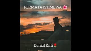 PERMATA ISTIMEWA🌹🌺
