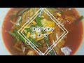 【料理動画★今夜の晩ご飯#28】★ユッケジャンスープと厚揚げと豚肉のオイスターソース…