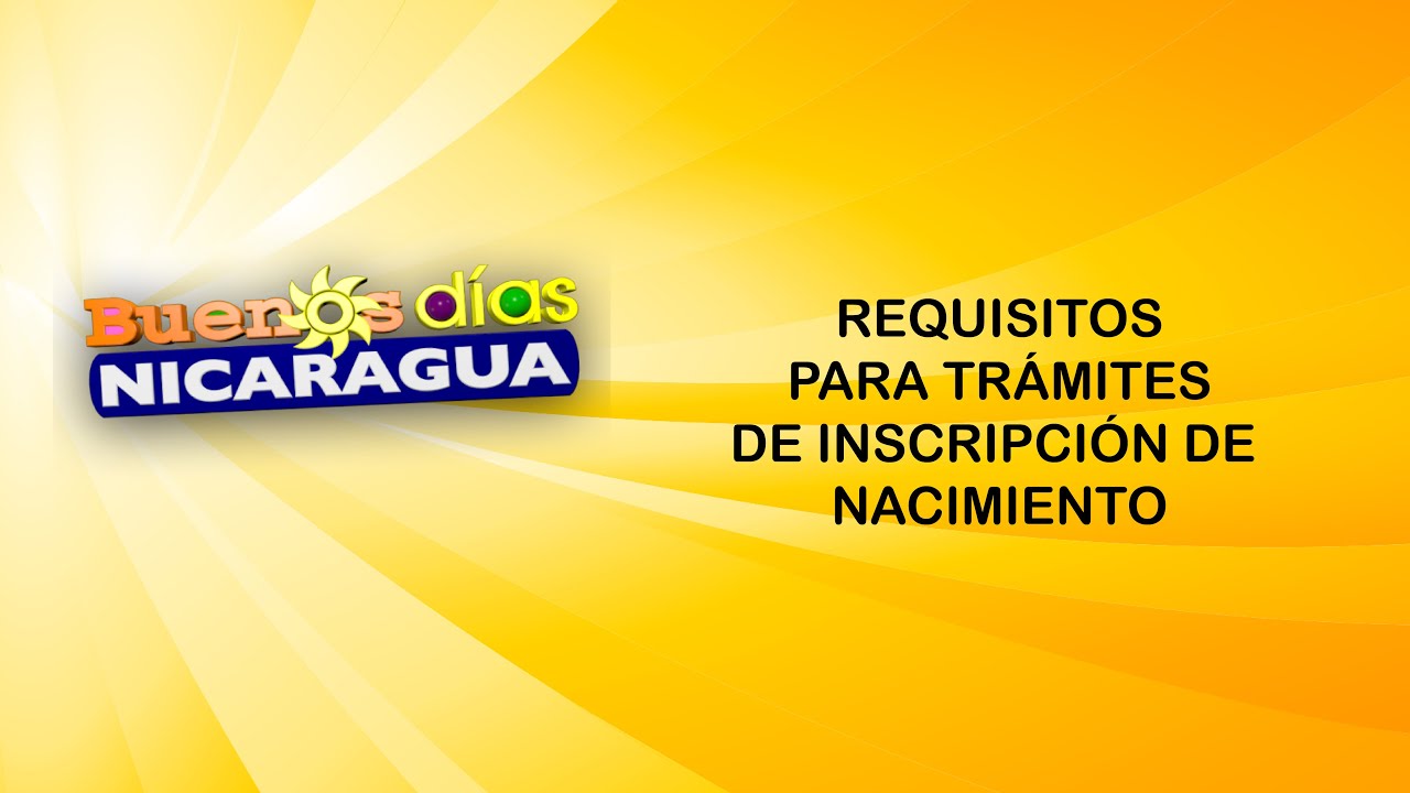 Requisitos para trámites de inscripción de nacimiento