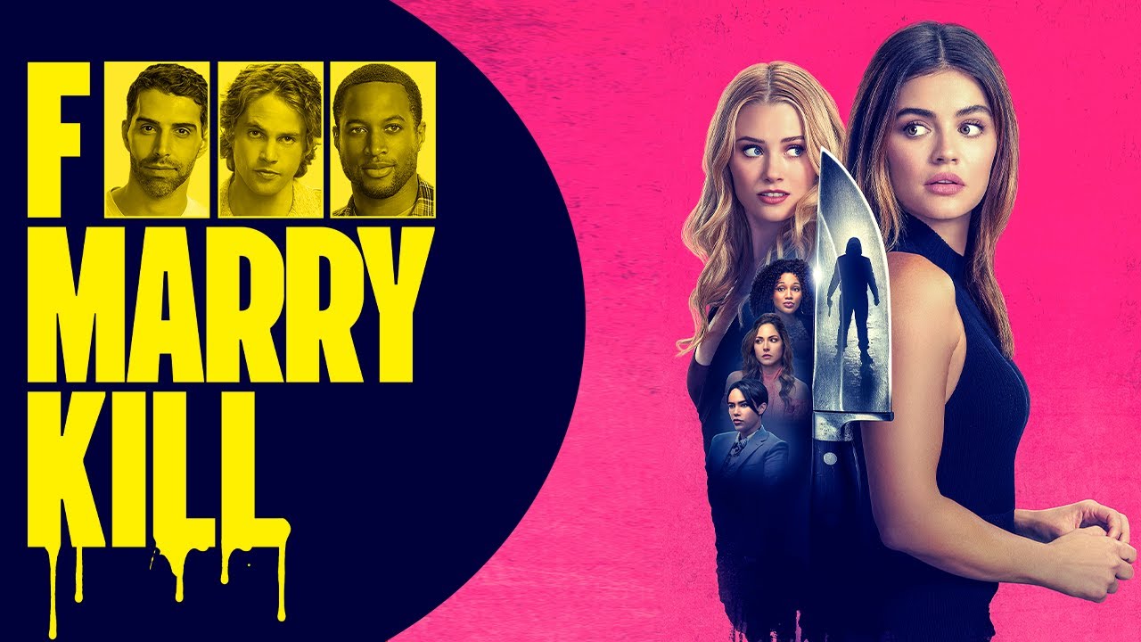 F Marry Kill - (Lucy Hale, Virginia Gardner, Brooke Nevin) OFFICIAL TRAILER (2025)