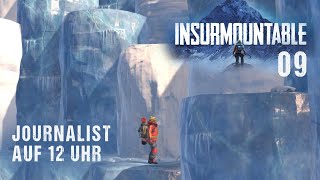 JOURNALIST auf 12 UHR | INSURMOUNTABLE 09 [TwitchStream]