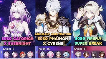 E0S0 Castorice x Cyrene & E0S0 Phainon & E0S0 Firefly | Anomaly Arbitration (Full Run) | HSR | V3.7