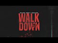 FNF Chop - Walk Down feat. Sheff G &amp; Young Nudy (Official Remix)