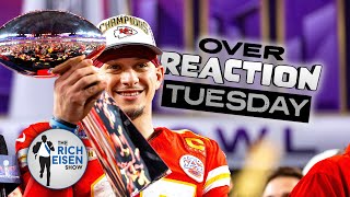 Overreaction Tuesday: Rich Eisen Talks Mahomes, Kyle Shanahan, Tom Brady, Belichick, \& NFL Draft