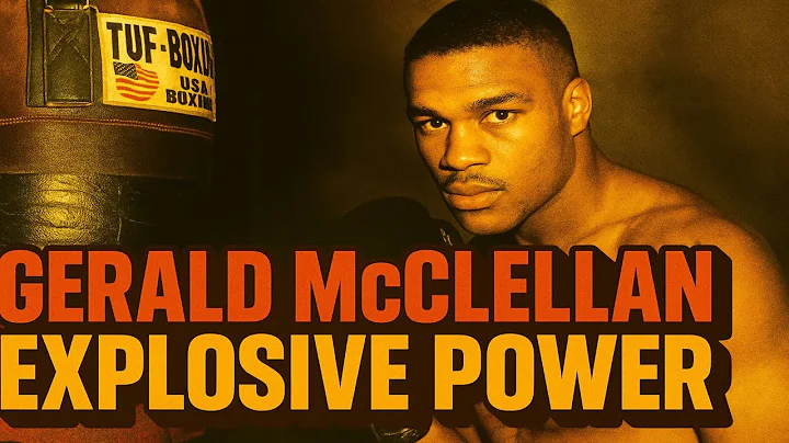 Gerald McClellan - Explosive Power