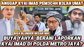 Kyai Imad Reported for Allegedly Dividing the Community? Would Buya Really Dare to Report Him? #a...