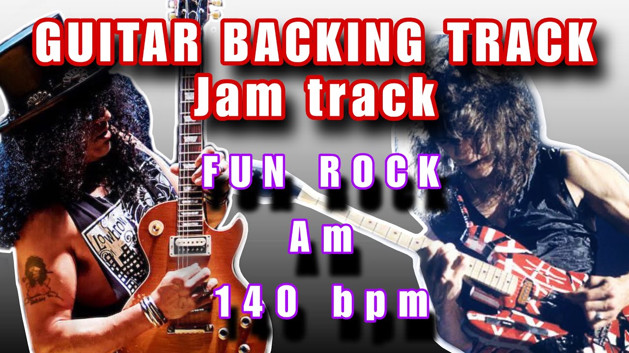 FUN rock Jam GUITAR BACKING track on A minor , 140 bpm 