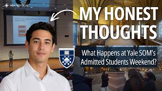I Got Into Yale SOM: Here's What the Admitted Weekend Actually Looks Like