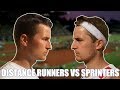 Distance Runners vs Sprinters