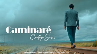 Caminaré Contigo Mi Jesús// Ministerio Adriel - Adoración Video Oficial