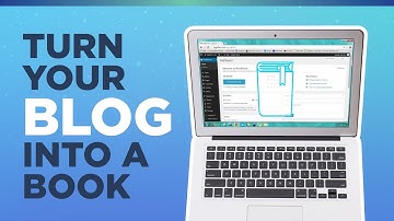 How to Turn Your Blog Into a Book