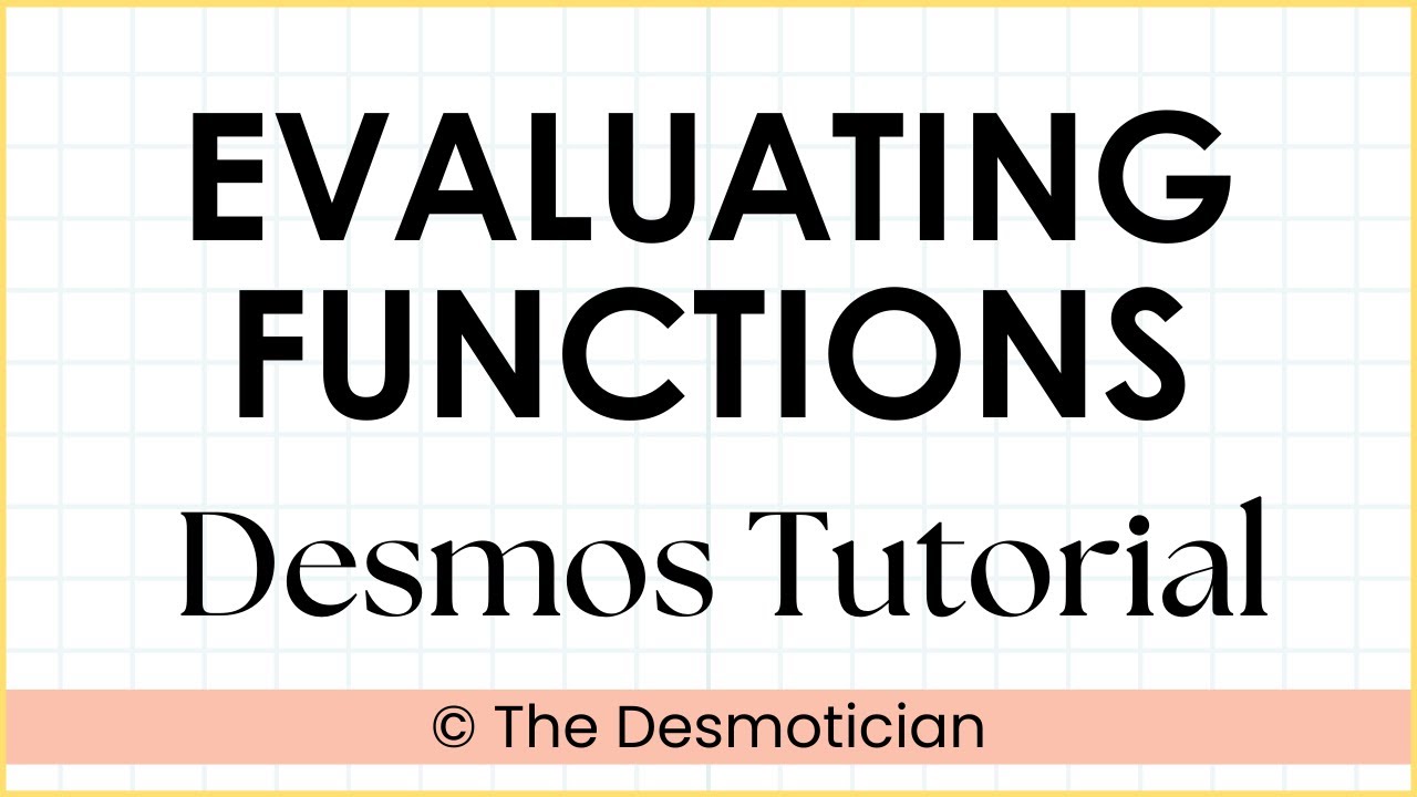 Desmos Graphing Calculator Tutorial: Evaluating Functions using Desmos ...