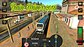 Train Driver 2018: Gameplay Android/iOS