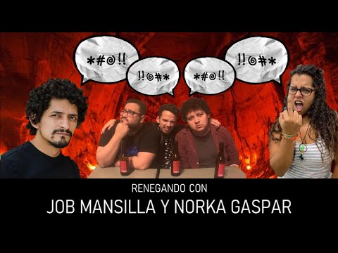 RENEGANDO CON: JOB MANSILLA Y NORKA GASPAR - #Renegando - YouTube