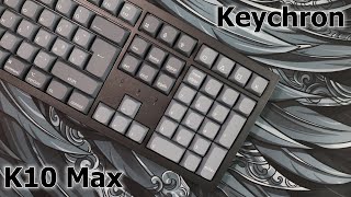 Keychron K10 Max review | elgondolkodtató ajánlat