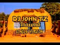 DJ JOHN TZ INAUMA SINGELI BEAT Misso Missondo Dj Mushizo Music Official Video DJ JOHN TZ INAUMA SINGELI BEAT Misso Missondo Dj Mushizo Music Official Video