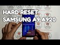 HARD RESET OR FORMAT - SAMSUNG A9 A920