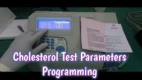 Cholesterol Test Parameter Programming in Semiautomatic Biochemistry Analyzer