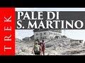 Giro attorno alle Pale di San Martino di Castrozza