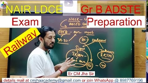 ADSTE GrB ki preparation kaise kare ? Learn Railway Signal Engineering with Er CM Jha Sir