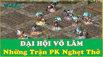 Đại Hội Võ Lâm 1 Hoạt Động PK Solo 1v1 Với Những Pha Combat Đỉnh Cao Nghẹt Thở - Game VLTK1 2023