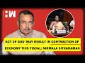 The Vinod Dua Show Ep 342: 'Act of God' may result in contraction of economy this fiscal: FM