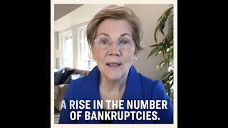 Overhauling Consumer Bankruptcy Rules to Help Families: Explained by Elizabeth Warren