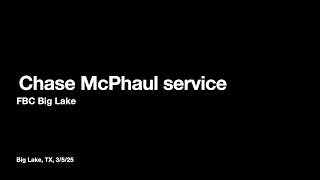 Chase McPhaul funeral service