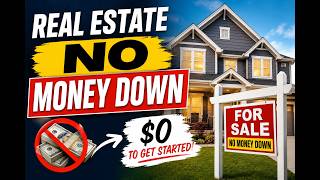 How To Buy A House With No Money Down (2026 Guide)