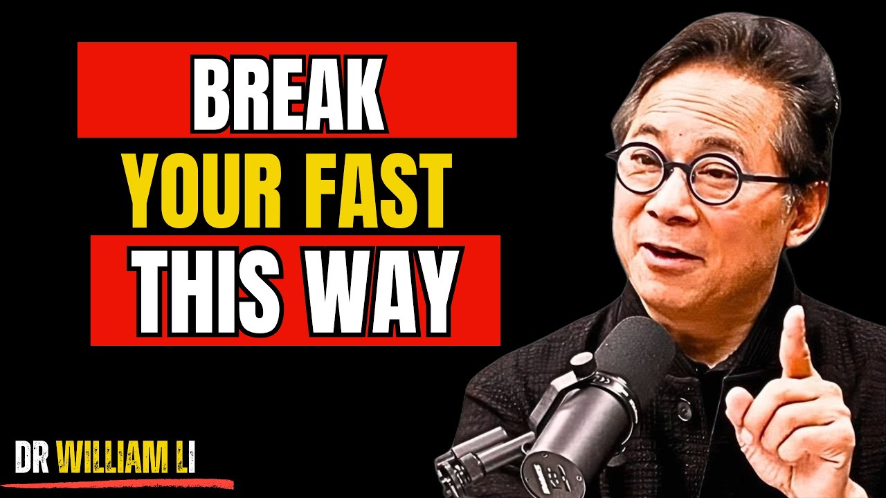 How to Break Your Fast the RIGHT Way to Burn More Fat (Science by Dr. William Li)